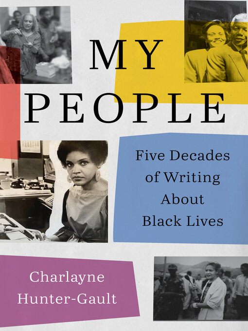 Title details for My People by Charlayne Hunter-Gault - Available